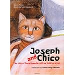 Joseph and Chico: The Life of Pope Benedict XVI as Told By a Cat