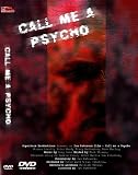 Buy : Call Me A Psycho