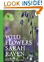 Sarah Raven's Wild Flowers