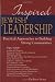 Inspired Jewish Leadership: Practical Approaches to Building Strong Communities
