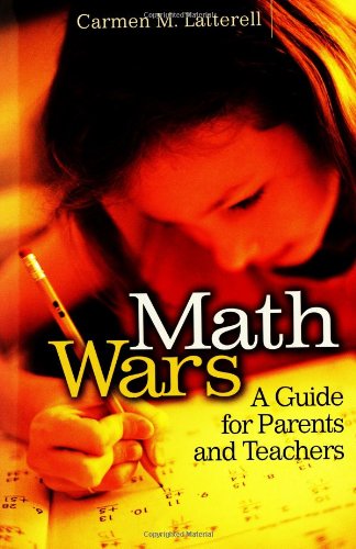 Math Wars: A Guide for Parents and Teachers
