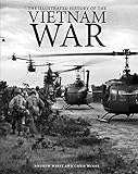 The illustrated history of the Vietnam War