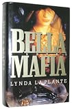 Bella Mafia: A Novel