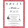 Spell to Write and Read: A Step by Step Guide to Foundational Language Arts
