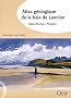 Atlas g�ologique de la baie de Lannion: C�tes-d'Armor, Finist�re