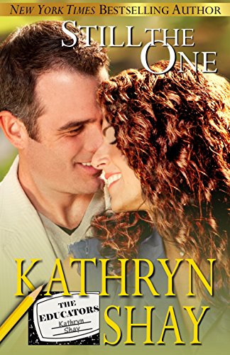 Still The One (The Educators Book 1)