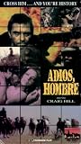 Adios, Hombre