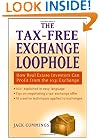 The Tax-Free Exchange Loophole: How Real Estate Investors Can Profit from the 1031 Exchange
