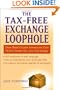 The Tax-Free Exchange Loophole: How Real Estate Investors Can Profit from the 1031 Exchange