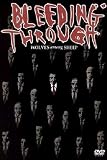 Bleeding Through - Wolves Among Sheep [DVD] [2005] [Region 1] [NTSC]