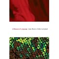 Disease of Language, A