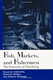 Fish, Markets, and Fishermen