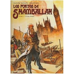 Les Portes de Shamballah, Tome 1 : L'Aube Dor�e