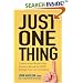 Just One Thing: Twelve of the World's Best Investors Reveal the One Strategy You Can't Overlook
