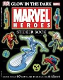 Glow in the Dark Marvel Heroes Sticker Book [With More Than 60 Reusable Full-Color Stickers]   [STICKER BK-GLOW MARVEL HEROS] [Paperback]