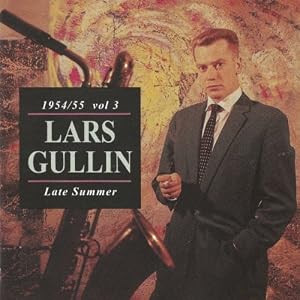 Lars Gullin -  Late Summer