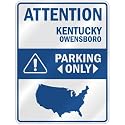 ATTENTION " OWENSBORO PARKING ONLY " PARKING SIGN USA CITY KENTUCKY