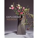 Exploring Ikebana