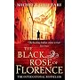 The Black Rose Of Florence (Michele Ferrara) by Michele Giuttari