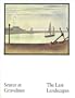 Seurat at Gravelines: The Last Landscapes
