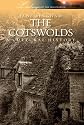The Cotswolds: A Cultural History (Landscapes of the Imagination)