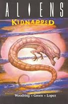 Aliens: Kidnapped (Aliens (Dark Horse))