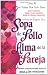 Books : Sopa de Pollo para el Alma de la Pareja: Relatos inspirecionales sobre el amor y las relaciones (Chicken Soup for the Soul) (Spanish Edition)