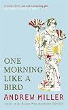 One Morning Like a Bird