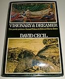 Visionary & dreamer : two poetic painters: Samuel Palmer & Edward Burne-Jones