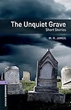 The unquiet grave : short stories