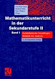 Mathematikunterricht in der Sekundarstufe 2. Bd. 1