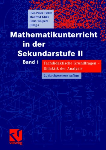 Mathematikunterricht in der Sekundarstufe 2. Bd. 1