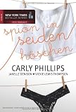 Spion in Seidenh�schen: 1. Das Teufelsweib von Chicago 2. Was diese Frau so alles kann 3. Eine zu wenig im Bett - Janelle Denison, Carly Phillips, Vicki Lewis Thompson