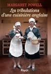 Les tribulations d'une cuisini�re ang...