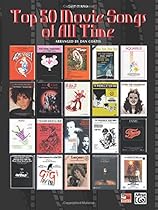 Top 50 Movie Songs of All Time (Easy Piano) Top 50 Movie Songs of All Time (Easy Piano)