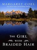 The Girl With Braided Hair