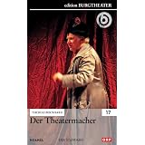 Der Theatermacher / Thomas Bernhardvon "Kirsten Dene"