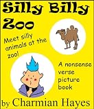 Silly Billy Zoo (Nonsense Verse Picture Books)