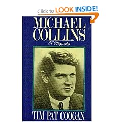Michael Collins: A Biography