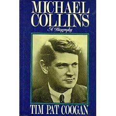 Michael Collins: A Biography