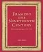 Framing the Nineteenth Century: Picture Frames 1837-1935
