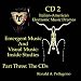 Emergent Music And Visual Music:  Inside Studies, CD 2 - Italian-American Electronic Music Dramas