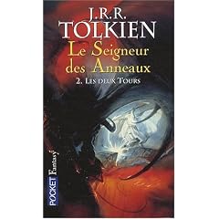 Le Seigneur des Anneaux, Tome 2 : Les deux Tours