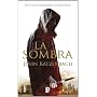 La Sombra (B DE BOOKS) (Zeta) de John Katzenbach