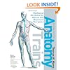 Anatomy Trains: Myofascial Meridians for Manual and Movement Therapists, 2e