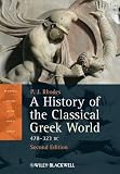 A History Of The Classical Greek World 478 323 Bc
