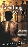 This Breathing World