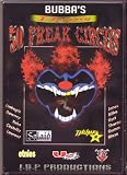 Bubba`s 50`s Freak Circus