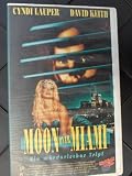 Moon over Miami - Ein m�rderischer Trip! - Cyndi Lauper