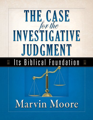 Case for the Investigative Judgment, The